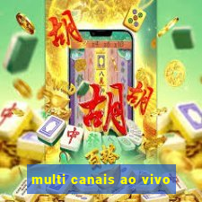 multi canais ao vivo